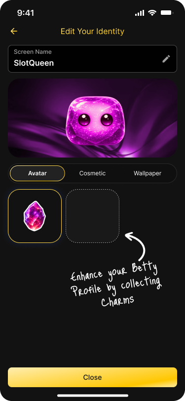 Edit Your Identity screen with an empty avatar slot and a note: enhance your Betty profile by collecting charms